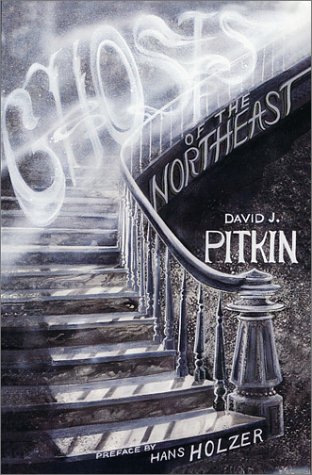 Ghosts of the Northeast