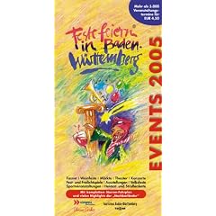 Feste feiern in Baden- W�rttemberg. Events 2006