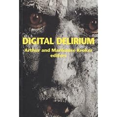 Digital Delirium (Culturetexts)