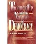 Tocqueville and the Nature of Democracy
