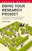 Doing Your Research Project: A Guide for First-Time Researchers in Education and Social Science