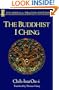 The Buddhist I Ching (Shambhala Dragon Editions)