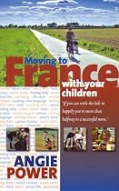 Moving to France with Your Children
