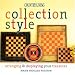 Country Living Collection Style: Arranging & Displaying Your Treasures