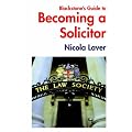 Blackstone's Guide to Becoming a Solicitor
