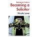 Blackstone's Guide to Becoming a Solicitor