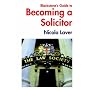 Blackstone's Guide to Becoming a Solicitor
