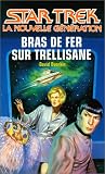 Bras de fer sur Trellisane par David Dvorkin Bras de fer sur Trellisane par Dvorkin