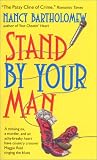 Stand By Your Man: A Novel