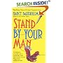 Stand By Your Man: A Novel