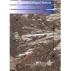 Boundary Integral Methods - Numerical and Mathematical Aspects (Computational Engineering... by Michael A. Golberg