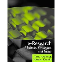 E-Research: Methods, Strategies, and Issues