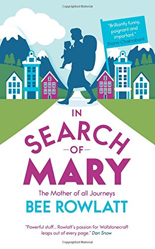In Search of Mary: The Mother of all Journeys