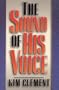 The Sound of His Voice