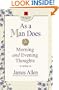 As a Man Does: Morning and Evening Thoughts (Square One Classics)