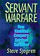 Servant Warfare: How Kindness Conquers Spiritual Darkness