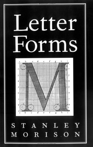 Letter Forms (Typophile Chap Books, 45.)