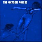 The Oxygen Ponies