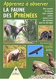 Apprenez � observer la faune des Pyr�n�es