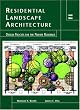 Residential Landscape Architecture: Design Process for the Private Residence: United States Edition
