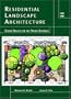 Residential Landscape Architecture: Design Process for the Private Residence (4th Edition)