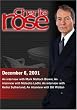 Charlie Rose with Mark Malloch Brown; Maleeha Lodhi; Keifer Sutherland; Bill Walton (December 6, 2001)