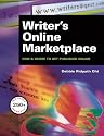 Writer's Online Marketplace : How & Where to Get Published Online