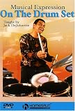 Musical Expression On The Drum Set Musical Expression On The Drum Set