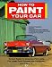 How to Paint Your Car
