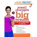 Small Changes, Big Results: A 12-Week Action Plan to a Better Life