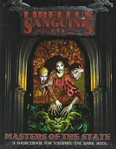 Libellus Sanguinis 1: Masters of the State (Vampire: The Dark Ages)