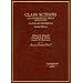 Klonoff Bilich and Malveaux's Class Actions and Other Multiparty Litigation, Cases, and Materials, 2D (In a Nutshell (West Publishing))