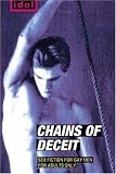 The Chains of Deceit (Idol)