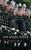 Review Mainstream Publishing  / The Royal Scots: A Concise History