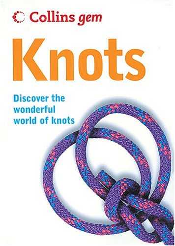 Cover image : Knots (Collins Gem Ser)