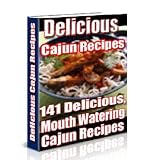 The Cajun Cookbook: 141 Delicious, Mouth-watering Cajun Recipes (Kindle Edition)