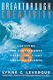Breakthrough Creativity: Achieving Top Performance Using Eight Creative Talents