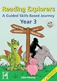 Reading Explorers: A Guided Skills-Based Programme - Year 3