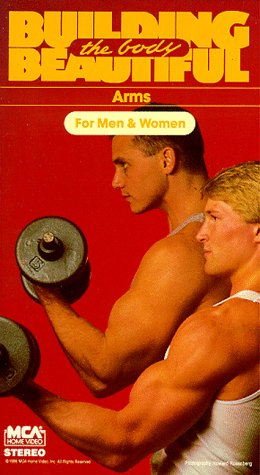 Building the Body Beautiful - ARMS (for men and women) by Body Building Videos