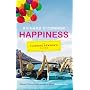 Happiness: The Thinking Person's Guide