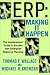 ERP:Making It Happen: The Implementers' Guide to Success with Enterprise Resource Planning