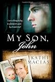 My Son, John