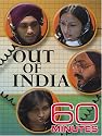 60 Minutes - Out of India (January 11, 2004)