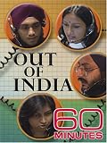 60 Minutes - Out of India (January 11, 2004)