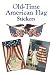 Old-Time American Flag Stickers (Pocket-Size Sticker Collections)