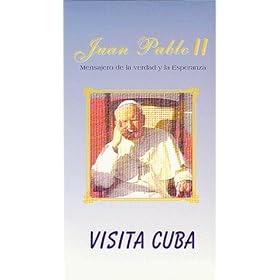 Juan Pablo II Visita Cuba [VHS]