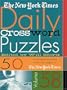 The New York Times Daily Crossword Puzzles, Volume 58