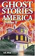 Ghost Stories of America, Vol. 2
