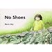 No Shoes