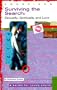 Surviving the Search: Sexuality, Spirituality, and Love (Crossings)